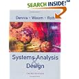 Systems Analysis and Design by Alan Dennis, Barbara Haley Wixom, and Roberta M. Roth