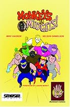 Monkeys and Midgets