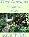 Easy Gardens Volume 5 - Bulbs