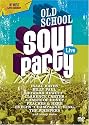 Old School Soul Party Live