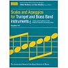 Scales and Arpeggios for Trumpet and Brass Band Instruments, Treble Clef: Grades 1-8