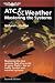 Third Party New : ATC & Weather: Mastering the Systems (General Aviation Reading series)