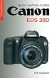 Magic Lantern Guides: Canon EOS 20d