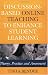 Discussion-Based Online Teaching to Enhance Student Learning: Theory, Practice and Assessment