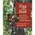 Vine of the Soul: Medicine Men, Their Plants and Rituals in the Colombian Amazonia