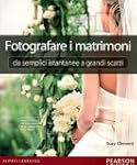 Fotografare i matrimoni: da semplici...