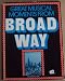 Great Musical Moments From Broadway