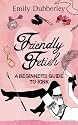 Friendly Fetish: A beginner's guide to kink