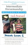  : Intermediate Horsemanship - Western Style with Jack Brainard- Private Lesson 2