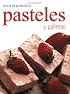 Cocina Pratica: Pasteles Y Galletas (Cocina Practica)