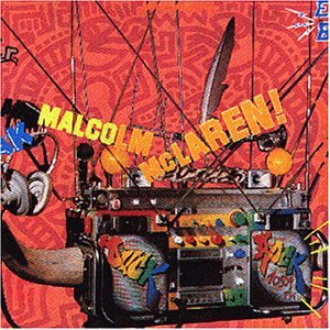 Malcolm Mclaren - Now That