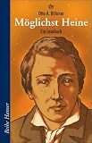 M&ouml;glichst Heine: Ein Lesebuch - Otto A. B&ouml;hmer