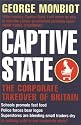 Captive State: The Corporate Takeover of Britain