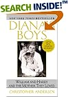 Diana's Boys: William and Harry and the Mother They Loved