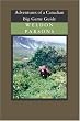 Adventures of a Canadian Big Game Guide