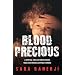 Blood Precious