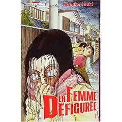 La Femme d�figur�e, tome 1