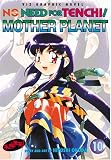 No Need for Tenchi!, Vol. 10: Mother Planet No Need for Tenchi!, Vol. 10: Mother Planet