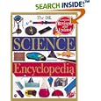 DK Science Encyclopedia (Revised Edition) by  Susan McKeever and Martyn Foote