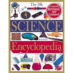 The DK Science Encyclopedia