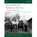 World War II Infantry Tactics (2): Company and Battalion (Elite) (v. 2)