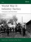 World War II Infantry Tactics (2): Company and Battalion (Elite)