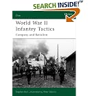 Click here to buy World War II Infantry Tactics (2): Company and Battalion (Elite) by  Stephen Bull and Peter Dennis.