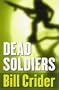 Five Star First Edition Mystery - Dead Soldiers