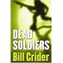 Five Star First Edition Mystery - Dead Soldiers