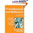 IT Architectures and Middleware: Strategies for Building Large, Integrated Systems (2nd Edition) (Unisys Series)