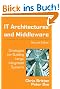 It Architectures and Middleware: Strategies for Building Large, Integrated Systems (Unisys)