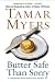 Butter Safe Than Sorry: A Pennsylvania Dutch Mystery
