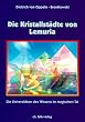 Die Kristallst�dte von Lemuria: Die Universit�ten des Wissens im Magischen Tal