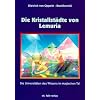 Die Kristallst�dte von Lemuria: Die Universit�ten des Wissens im Magischen Tal