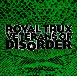 Royal Trux - Veterans Of Disorder - Zortam Music