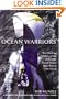 Ocean Warriors: The Thrilling Story of the 2001/2002 Volvo Ocean Race Round the World
