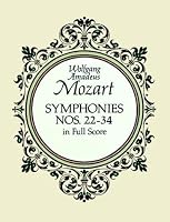 Symphonies Nos. 22-34 in Full Score