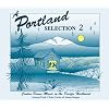 A Portland Selection, Vol. 2: Contra Dance Music in the Pacific Northwest