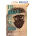 How Monkeys See the World: Inside the Mind of Another Species