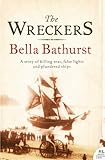 The wreckers : a story of killing seas, false lights and plundered ships