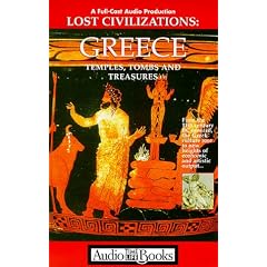 Lost Civilizations: Greece: Temples, Tombs and Treasures (Time Life Book Series)