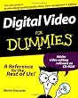 Digital Video for Dummies
