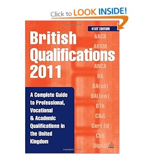 Image: Cover of British Qualifications 2011: A Complete Guide to Professional Vocational and Academic Qualifications in the UK