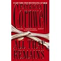 All That Remains: A Scarpetta Novel