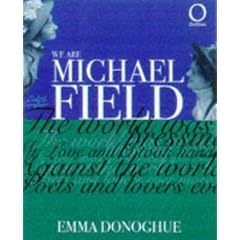 We Are Michael Field (Outlines)