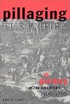 Pillaging the Empire: Piracy in the Americas 1500-1750 (Latin American Realities)