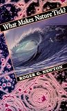 What Makes Nature Tick?