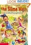 The Slime Wars