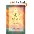 The Nature of the Psyche: Its Human Expression (Seth Book)