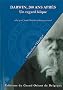 Darwin, 200 Ans Apr�s - un Regard Laique